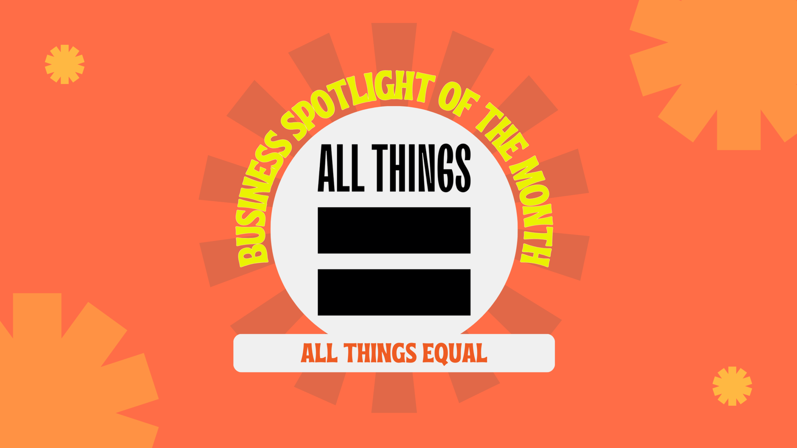 all things equal