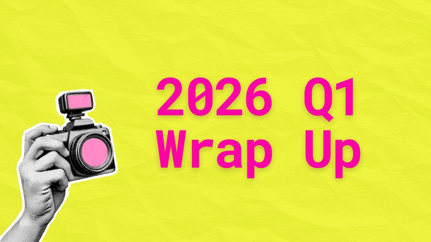 2026 q1 wrap up